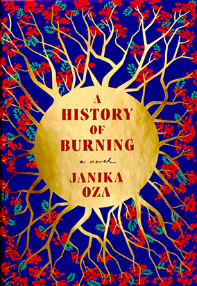 Book cover for A History of Burning, by Janika Oza