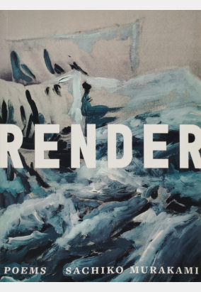 Book cover for Render by Sachiko Murakami