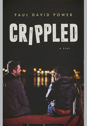 Book cover for Crippled, by Paul David Power