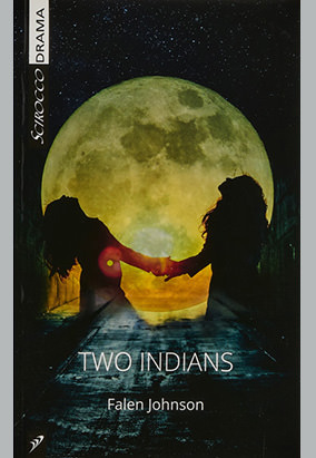 Book cover for Two Indians, by Falen Johnson