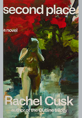 Book cover for Second Place, by Rachel Cusk