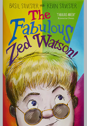 Book cover for The Fabulous Zed Watson!, by Basil Sylvester and Kevin Sylvester