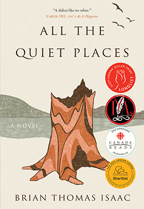 Book cover for All the Quiet Places, by Brian Thomas Isaac