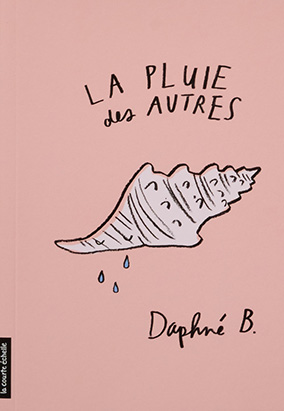 Book cover for La pluie des autres, by Daphné B.