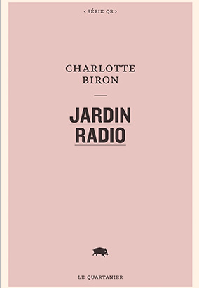 Book cover for Jardin Radio, by Charlotte Biron