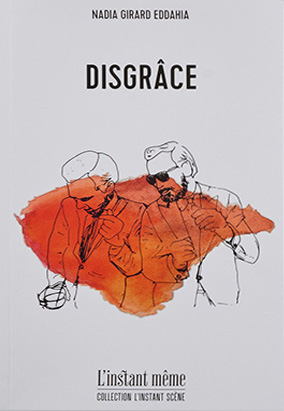 Book cover for Disgrâce, by Nadia Girard Eddahia