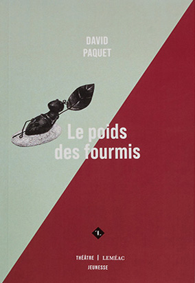 Book cover for Le poids des fourmis, by David Paquet