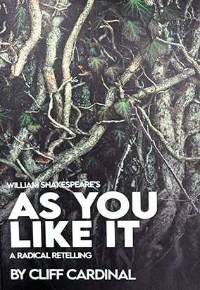Book cover for William Shakespeareʼs As You Like It: A Radical Retelling, by Cliff Cardinal