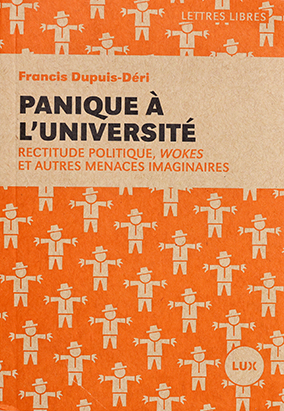 Book cover for Panique à lʼUniversité, by Francis Dupuis-Déri