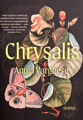 Book cover for Chrysalis, by Anuja Varghese