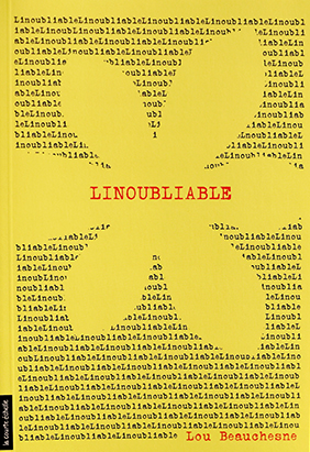 Book cover for Linoubliable, by Lou Beauchesne