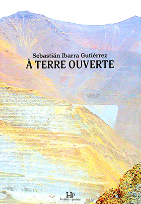Book cover for À terre ouverte, by Sebastián Ibarra Gutiérrez