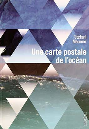 Book cover for Une carte postale de lʼocéan, by Stéfani Meunier