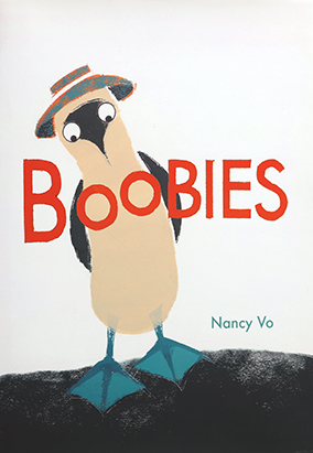 Book cover for Boobies, by Nancy Vo