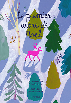 Book cover for Le premier arbre de Noël, by Ovila Fontaine and Charlotte Parent 