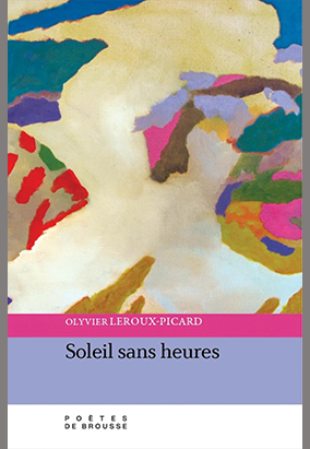 Book cover for Soleil sans heures, by Olyvier Leroux-Picard