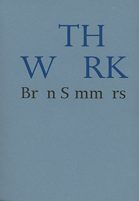 Book cover for The Work, by Bren Simmers