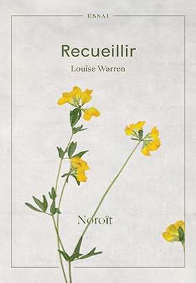 Book cover for Recueillir, by Louise Warren