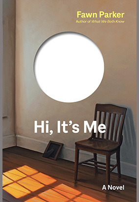 Book cover for Hi, It’s Me, by Fawn Parker