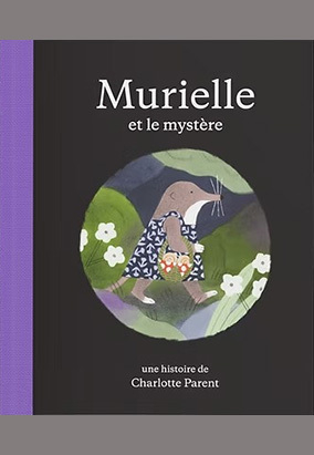 Book cover for Murielle et le mystère, by Charlotte Parent