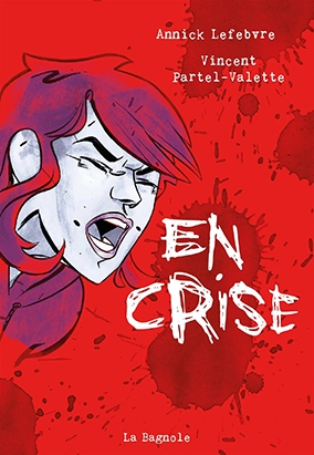 Book cover for En crise, by Annick Lefebvre and Vincent Partel-Valette