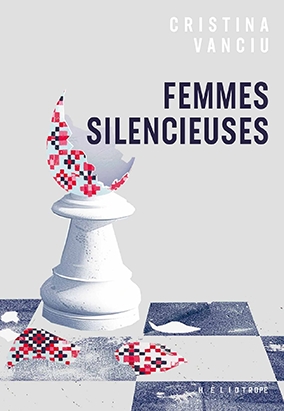Book cover for Femmes silencieuses, by Cristina Vanciu